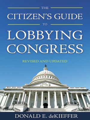 cover image of The Citizen's Guide to Lobbying Congress